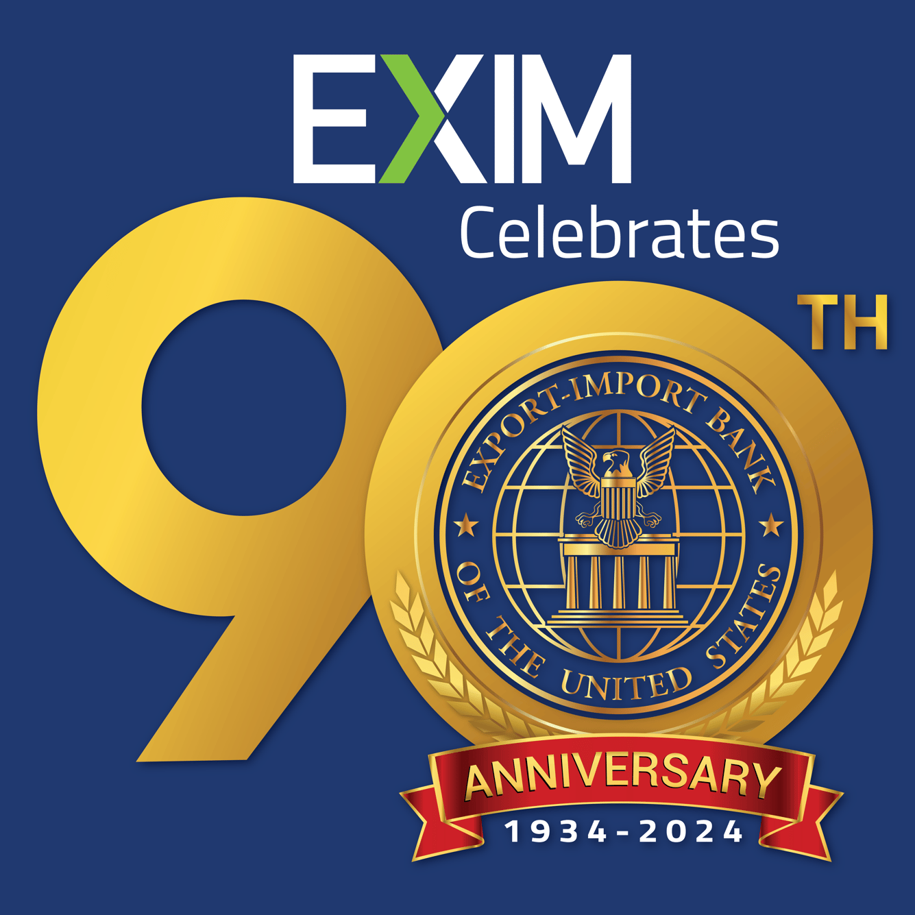 EXIM's 2024 Annual Conference Will Celebrate 90 Years of Service